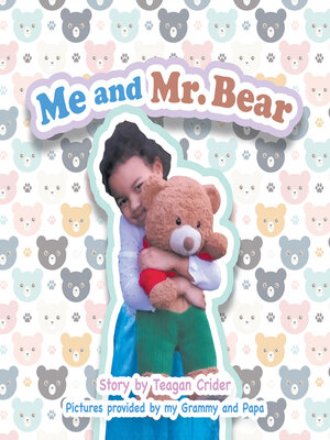 cover image of Me and Mr. Bear